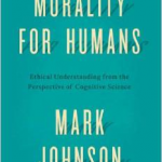 Morality for Humans